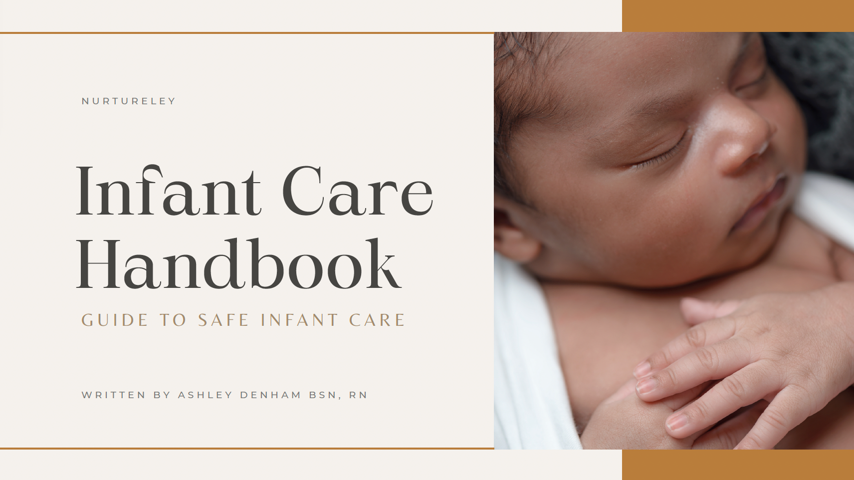 Nurtureley Infant Care Handbook: Guide to Safe Infant Care